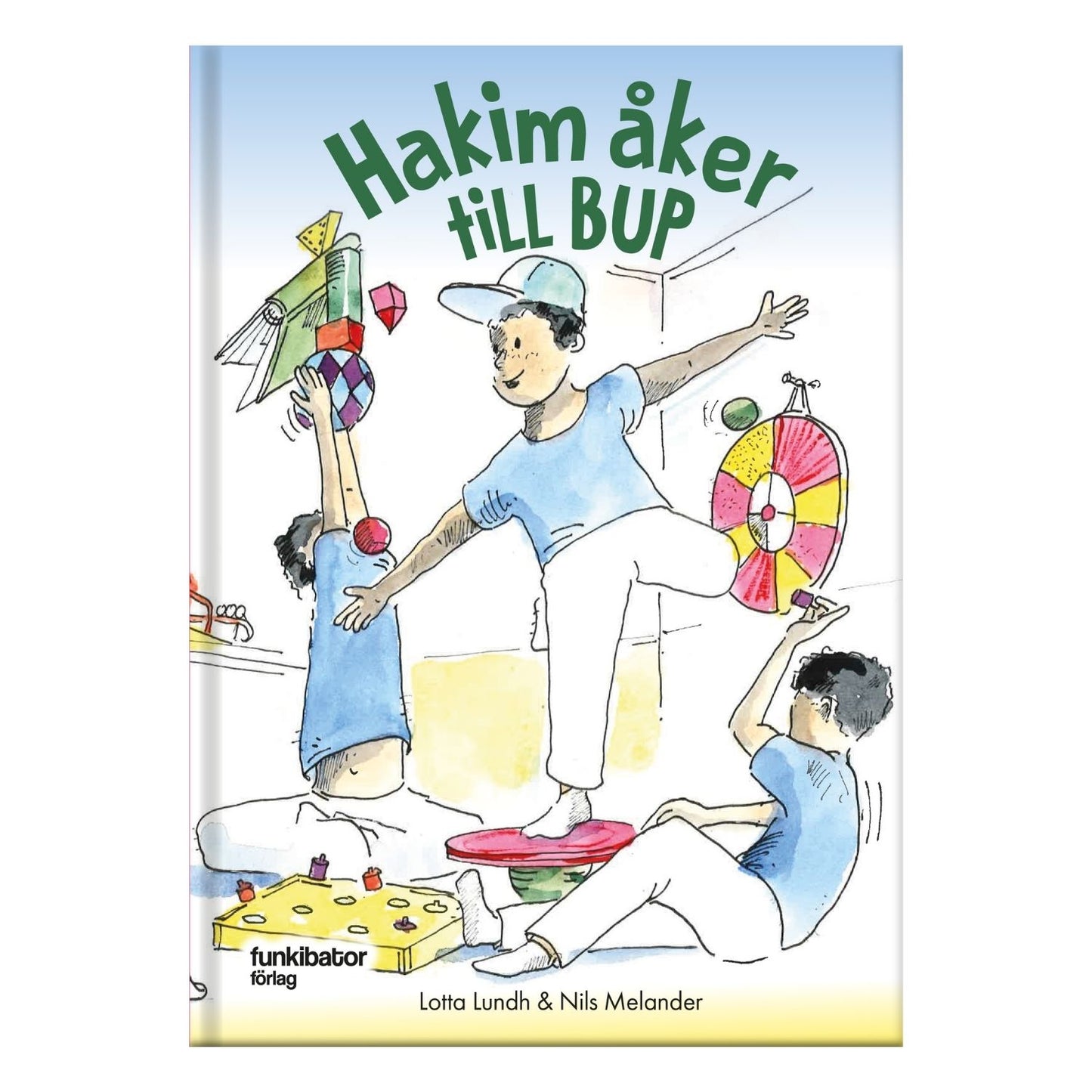 Bokomslag till "Hakim åker till BUP" Illustration av Hakim i lekfull miljö inför sitt besök på BUP.