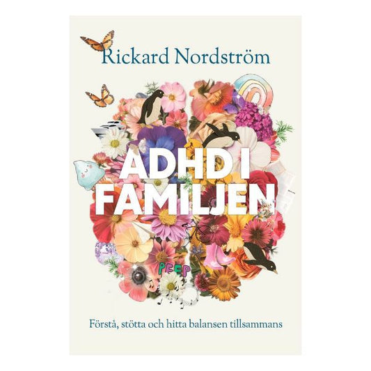 Bok Adhd i familjen av Rickard Nordström