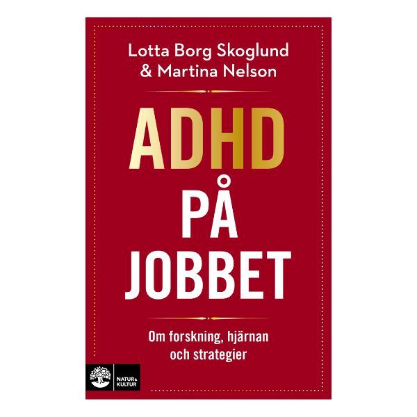 Adhd på jobbet: om forskning, hjärnan och strategier - Psykiatrispecialisterna Shop