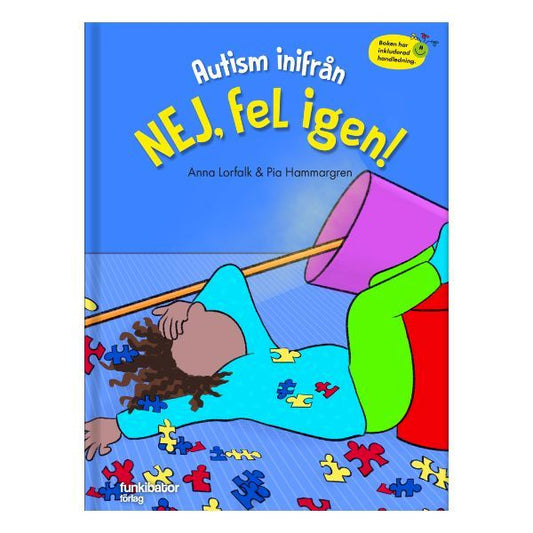 Bokomslag till barnboken Autism inifrån. Nej, fel igen!