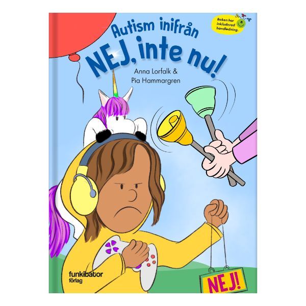 Bokomslag till barnboken Autism inifrån. Nej, inte nu!