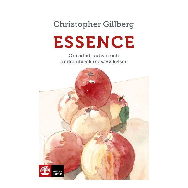 Bokomslag för Essence, en bok om ADHD och autism med fokus på tidiga insatser och helhetsförståelse av barns utveckling.