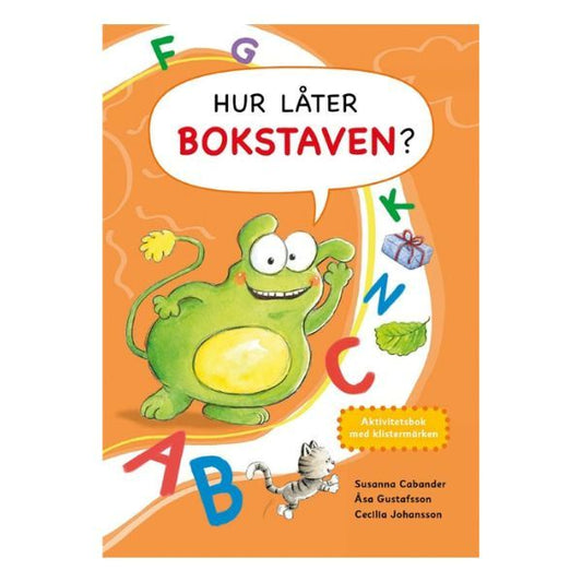 Boken 'Hur låter bokstaven? – Aktivitetsbok med klistermärken' – en lekfull övningsbok för tidig lästräning
