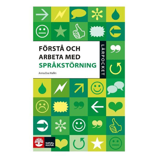 Bokomslag till Förstå och arbeta med språkstörning av Anna Eva Hallin