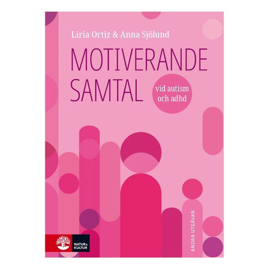 Bokomslag till Motiverande samtal vid autism och adhd, 2:a utgåvan.