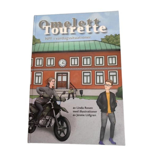 Omslaget till boken Omelett Tourett – NPF i vardagssituationer, en humoristisk men insiktsfull skildring av vardagslivet.